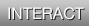 Interact