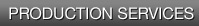 Production Services